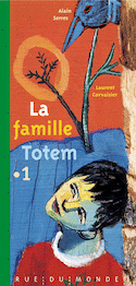 Famille Totem (La), t. 01 [nouvelle édition]